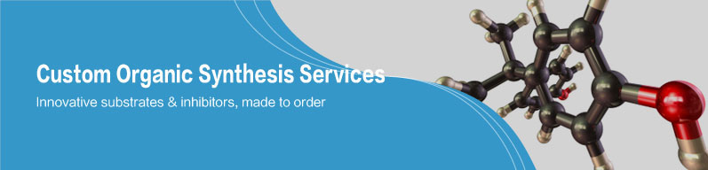 Custom Organic Synthesis Services Custom Organic Synthesis Services